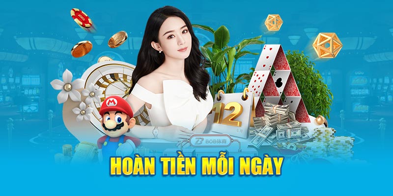 Hoàn tiền mỗi ngày